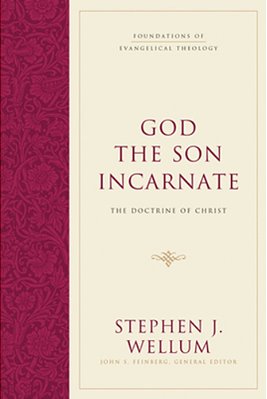 God The Son Incarnate: The Doctrine Of Christ-..