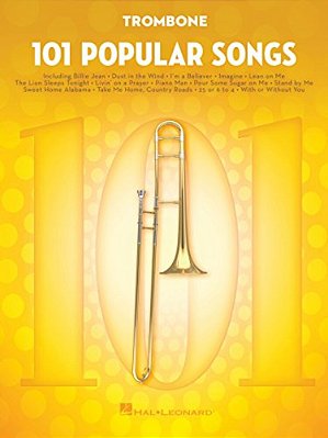 101 Popular Songs Trombone Sheet Music Songbook Classic Pop Rock Hits For Beginners Intermediate Players Includes Billie Jean Piano Man Sweet Home Ala-..