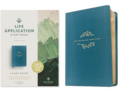 Nlt Life Application Study Bible, Third Edition, Large Print (Leatherlike, Teal Blue)-..