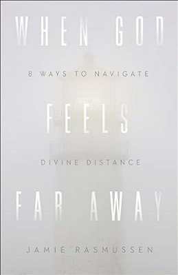 When God Feels Far Away-..
