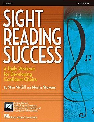 Sight-Reading Success: A Daily Workout For Developing Confident Choirs-..