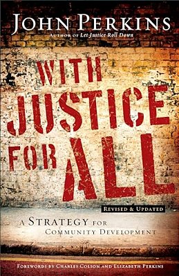 With Justice For All: A Strategy For Community Development-..