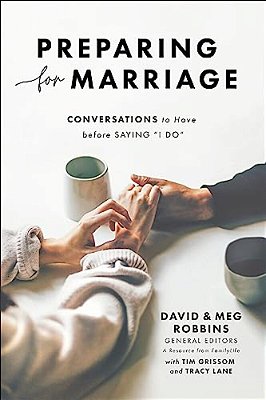 Preparing For Marriage: Conversations To Have Before Saying I Do-..