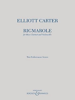 Rigmarole: For Bass Clarinet And Cello Two Performance Scores-..