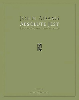 Absolute Jest: For String Quartet And Orchestra-..
