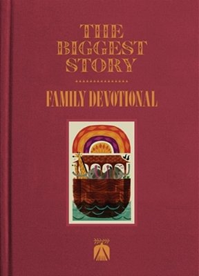 The Biggest Story Family Devotional-..