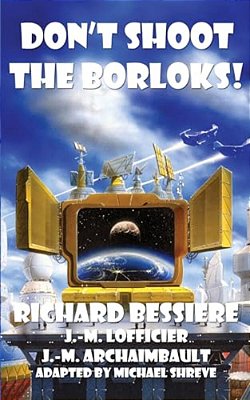 Don't Shoot The Borloks!-..
