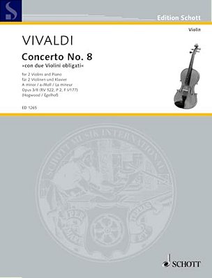 L'Estro Armonico (Rv 522): Concerto Grosso In A Minor, Op. 3, No. 8 New Edition After The Ur-..
