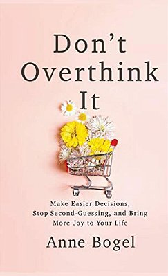 Don't Overthink It-..