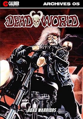 Deadworld Archives: Book Five-..