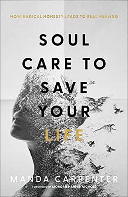 Soul Care To Save Your Life-..