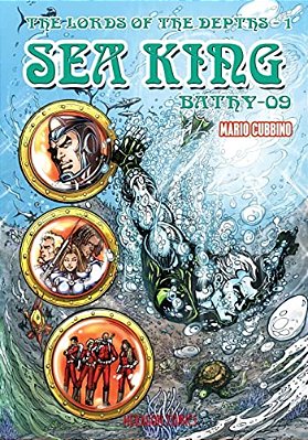 The Lords Of The Depths #1: The Sea King-..
