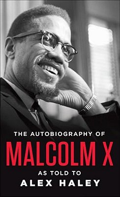 The Autobiography Of Malcolm X-..