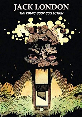 Jack London: The Comic Book Collection-..
