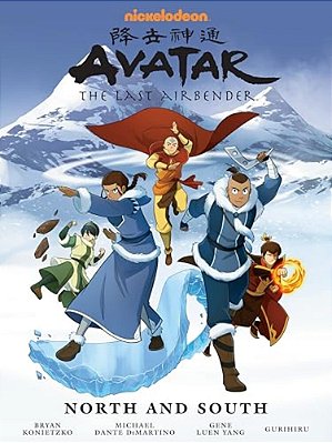 Avatar: The Last Airbender--north And South Library Edition-..