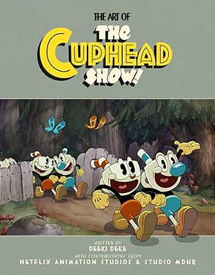 The Art Of The Cuphead Show-..