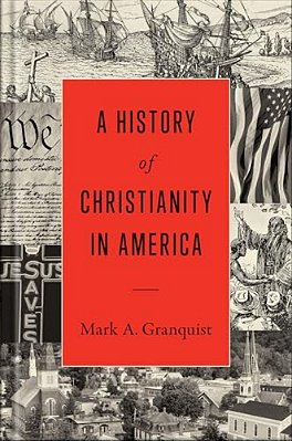 A History Of Christianity In America-..