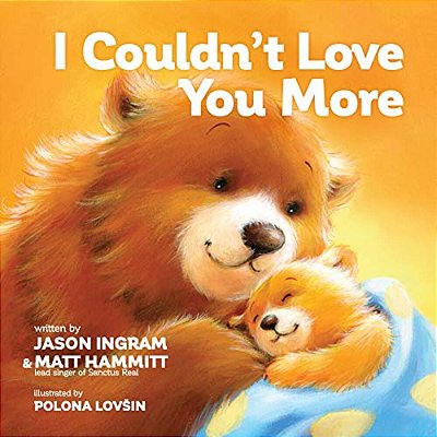 I Couldn't Love You More-..