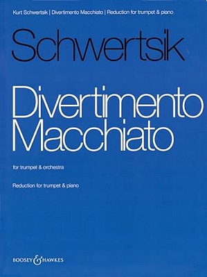 Divertimento Macchiato: For Trumpet And Orchestra - Trumpet With Piano Reduction-..