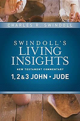 Insights On 1, 2 & 3 John, Jude-..