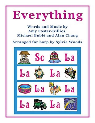 Everything: Arranged For Harp By Sylvia Woods-..