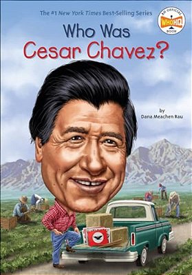 Who Was Cesar Chavez?-..