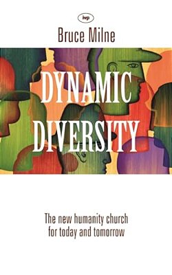 Dynamic Diversity: The Humanity Church - For Today And Tomorrow-..