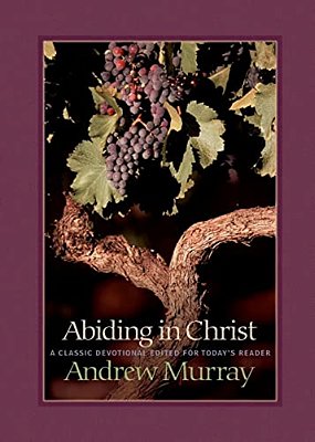 Abiding In Christ-..