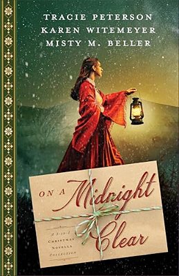 On A Midnight Clear: A 3-In-1 Christmas Novella Collection-..
