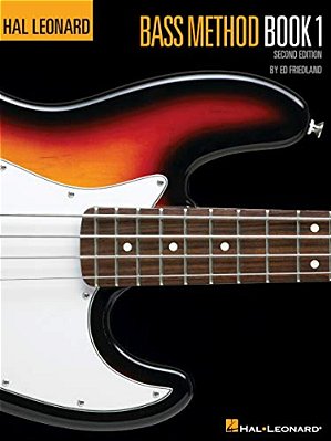 Hal Leonard Bass Method Book 1 - Electric Bass Instruction For Beginners 2ND Edition Songs Riffs And Techniques Sheet Music And Practice Guide-..
