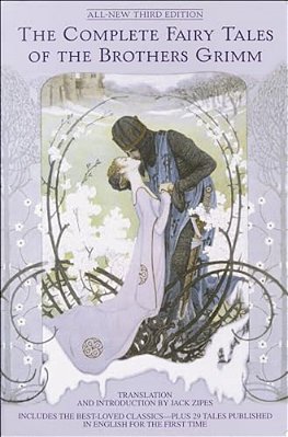 The Complete Fairy Tales Of The Brothers Grimm-..