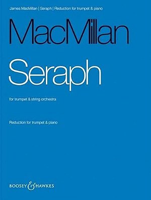 Seraph: Reduction For Trumpet & Piano-..