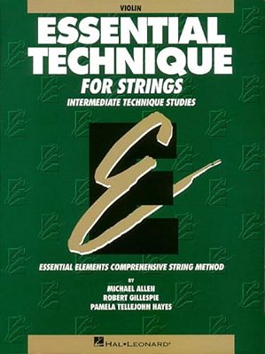 Essential Technique For Strings (Original Series): Violin-..