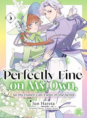 Perfectly Fine On My Own, So My Fiancã(c) Can Twist In The Wind 3-..