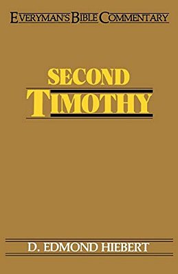Second Timothy- Everyman's Bible Commentary-..