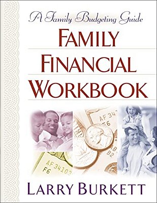 Family Financial Workbook: A Family Budgeting Guide-..