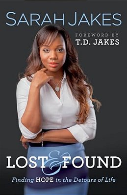 Lost And Found: Finding Hope In The Detours Of Life-..