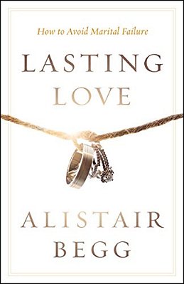 Lasting Love: How To Avoid Marital Failure-..