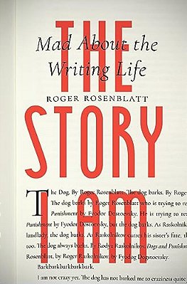 The Story I Am: Mad About The Writing Life-..