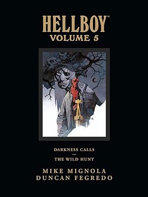 Hellboy Library Edition Volume 5: Darkness Calls And The Wild Hunt-..