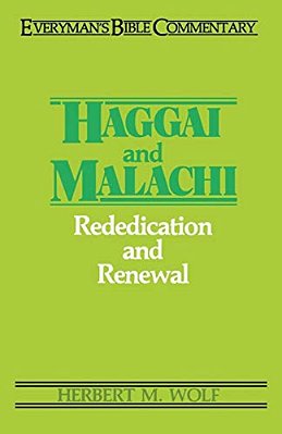 Haggai & Malachi- Everyman's Bible Commentary-..