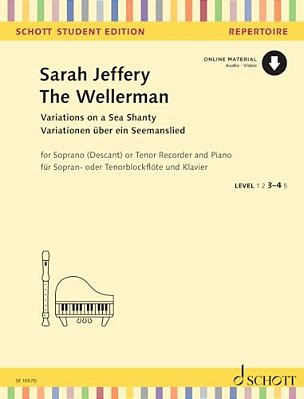 Jeffrey: The Wellerman - Variations On A Sea Shanty For Descant (Tenor) Recorder And Piano Book With Online Media-..