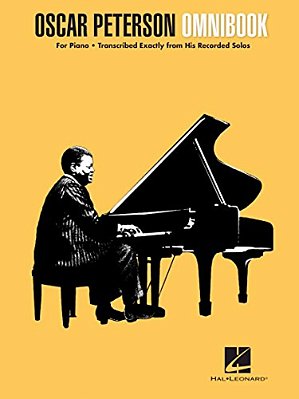 Oscar Peterson Omnibook Piano Transcriptions Of 40 Jazz Masterpieces Jazz Sheet Music Collection Hal Leonard Jazz Piano Book-..