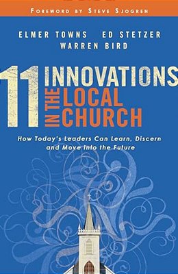11 Innovations In The Local Church-..
