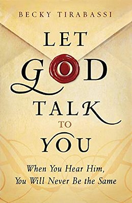 Let God Talk To You: When You Hear Him, You Will Never Be The Same-..