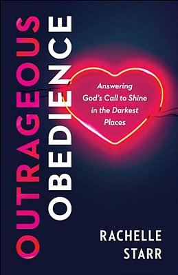 Outrageous Obedience-..