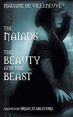 The Naiads * Beauty And The Beast-..