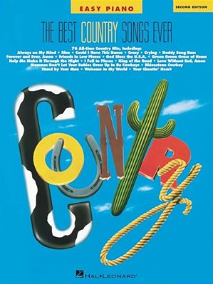 The Best Country Songs Ever: Easy Piano-..