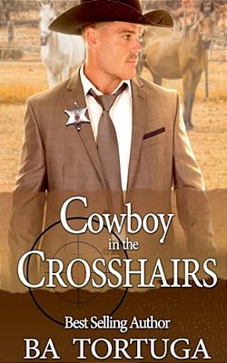 Cowboy In The Crosshairs-..