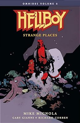 Hellboy Omnibus Volume 2: Strange Places-..